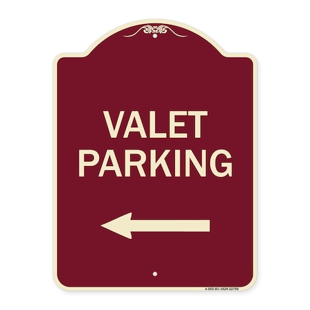 Signmission Valet Parking with Left Arrow Heavy-Gauge Aluminum Architectural Sign, 24" x 18", BU-1824-22750 A-DES-BU-1824-22750